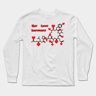 Oxytocin love hormone Long Sleeve T-Shirt